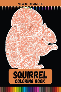 Squirrel Coloring Book (New & Expanded)