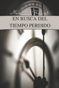En busca del tiempo perdido