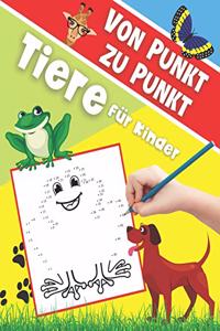 Von Punkt zu Punkt Tiere für Kinder