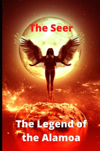 The legend of the Alamoa