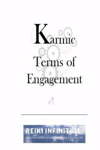 Karmic Terms of Engagement
