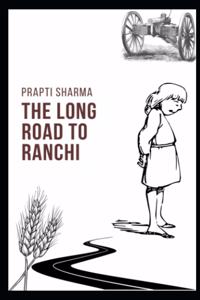 Long Road to Ranchi