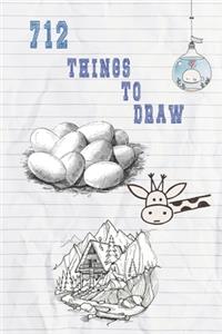 712 Things To Draw