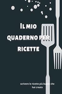 Il mio quaderno per ricette