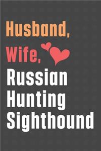 Husband, Wife, Russian Hunting Sighthound