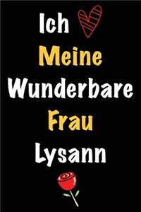 Ich Liebe Meine Wunderbare Frau Lysann