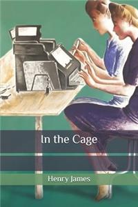 In the Cage