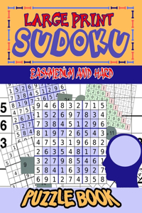 Large Print Sudoku Easy, Medium and Hard