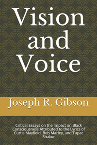 Vision and Voice