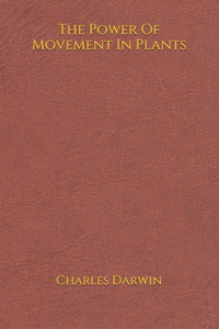 The Power Of Movement In Plants