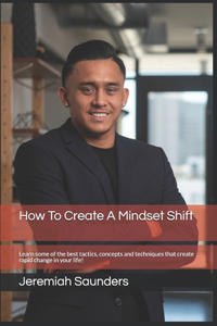 How To Create A Mindset Shift