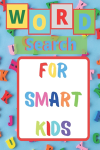 Word Search For Smart Kids