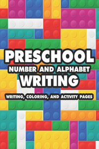 Preschool Number And Alphabet Writing Writing Coloring And Activity Pages