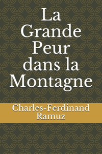 La Grande Peur dans la Montagne