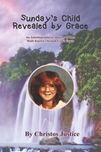 Sunday's Child - Revealed by Grace