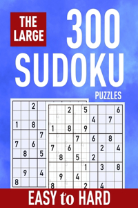 Large 300 Sudoku Puzzles ( Easy to Hard)