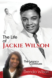 The Life of Jackie Wilson