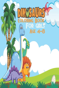 Dinosaurs Coloring Book For Girls Age 4-8