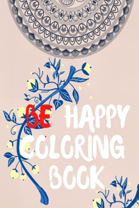 Be Happy Coloring Book