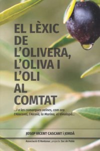 lèxic de l'olivera, l'oliva i l'oli al Comtat