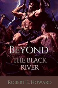 Beyond the Black River