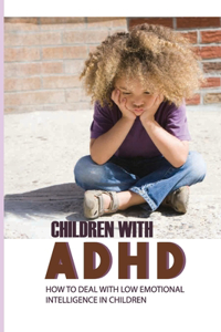 Children With ADHD