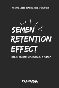 Semen Retention Effect