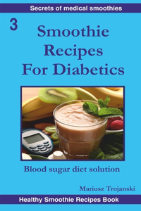 Smoothie Recipes For Diabetics