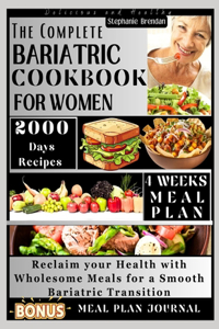 Complete Bariatric Cookbook for Women