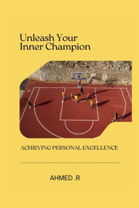 Unleash Your Inner Champion