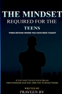 Mindset Required for the Teens