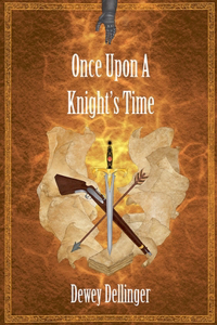 Once Upon a Knight's Time