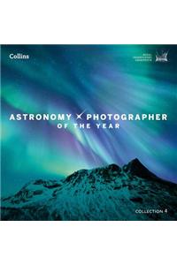 Astronomy Photographer of the Year: Collection 4