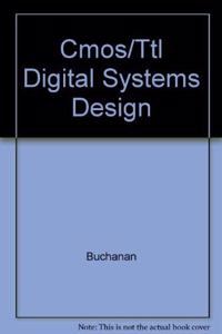 Cmos/Ttl Digital Systems Design