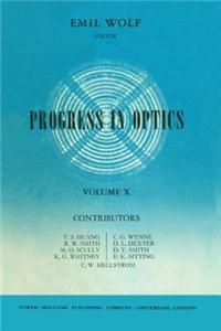 Progress in Optics Volume 10