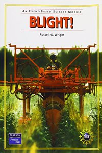 Prentice Hall Event Based Science Blight! Student Edition 2005c