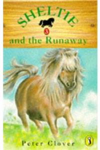 Sheltie and the Runaway: v. 3
