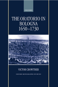 Oratorio in Bologna 1650-1730