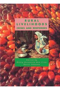 Rural Livelihoods: Crises and Responses