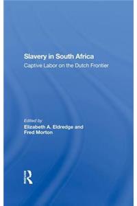 Slavery in South Africa