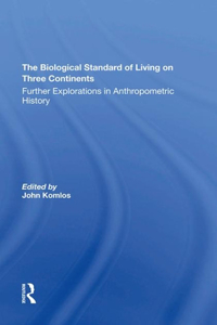 Biological Standard of Living on Three Continents