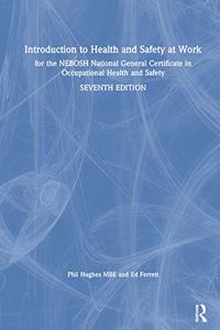 Introduction to Health and Safety at Work: For the Nebosh National General Certificate in Occupational Health and Safety