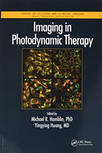 Imaging in Photodynamic Therapy