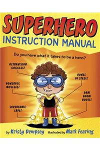 Superhero Instruction Manual