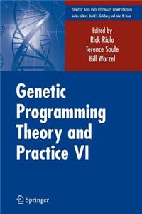 Genetic Programming Theory and Practice VI