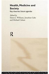 Health, Medicine and Society
