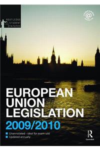 European Union Legislation 2009-2010