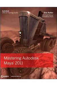 Mastering Autodesk Maya 2011