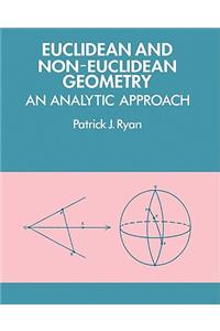 Euclidean and Non-Euclidean Geometry