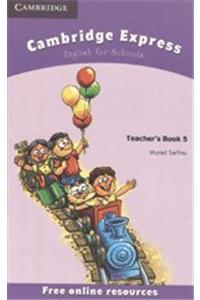 Cambridge Express Teacher's Book 5
